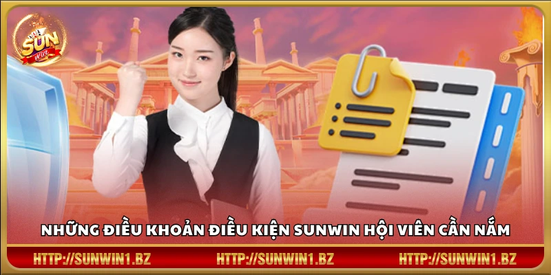 Điều khoản điều kiện Sunwin – Quy định cơ bản người chơi cần nắm rõ Các quy định quan trọng dành cho người dùng Sunwin