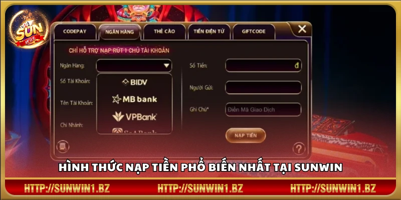 Nạp tiền Sunwin – Hỗ trợ đa phương thức tiện lợi mọi lúc mọi nơi Cách nạp tiền được người chơi ưa chuộng nhất