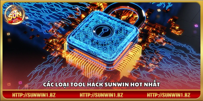 Tool hack Sunwin – Danh sách công cụ đang gây sốt Danh sách các tool hack Sunwin được ưa chuộng nhất